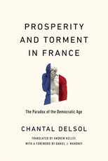 Prosperity and Torment in France