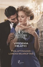 Paslaptingasis lordas Milkroftas. Jo Didenybės elitas. 1 knyga