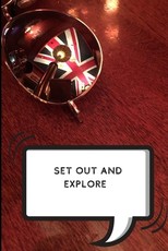 Set Out and Explore