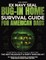 Bug-In Home Survival Guide For American Dads