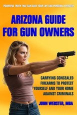 Arizona Guide for Gun Owners