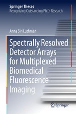 Spectrally Resolved Detector Arrays for Multiplexed Biomedical Fluorescence Imaging