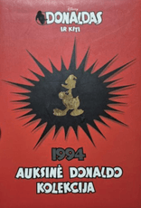 Donaldas ir kiti. Auksinė Donaldo kolekcija 1994