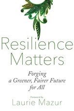 Resilience Matters