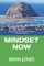 Mindset Now