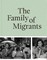 The Family of Migrants