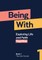 Being With: The Basic Course