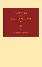 Gazetteer of the State of Missouri
