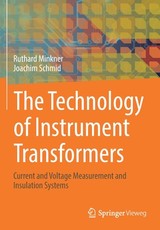 The Technology of Instrument Transformers