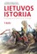 Lietuvos istorija: paaugusių žmonių knyga. 1 dalis
