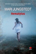 NEMATYTAS: kiekvienas ištartas žodis, kiekvienas poelgis grįžta.  Iš ten, kur visai nesitikėjai