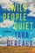Wild People Quiet
