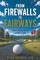 From Firewalls to Fairways