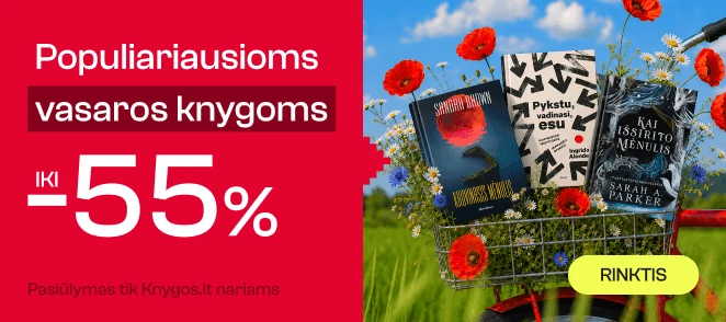 Populiariausioms vasaros knygoms iki -55%!