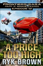 Ep.#12 - A Price Too High