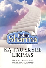 Ką tau skyrė likimas