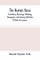 The Human Voice; Its Anatomy, Physiology, Pathology, Therapeutics, And Training; With Rules Of Order For Lyceums