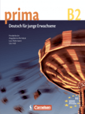 Prima B2. Vokiečių kalbos pratybų sąsiuvinis 11-12 klasei (su CD)