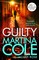 Cole, M: Guilty