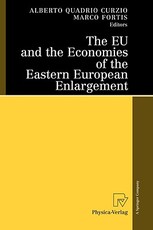 The Eu and the Economies of the Eastern European Enlargement