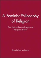 A Feminist Philosophy of Religion