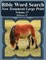 Bible Word Search New Testament Large Print Volume 47