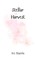 Harris, I: Stellar Harvest