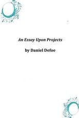 An Essay Upon Projects
