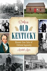 Only in Old Kentucky