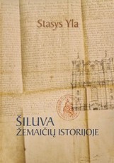 Šiluva Žemaičių istorijoje