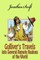 Gulliver's Travels into Several Remote Regions of the World