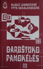 Darbštuko pamokėlės