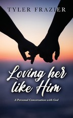 Loving her like Him