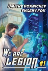 We Are Legion (Book #1)