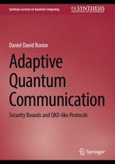 Adaptive Quantum Communication