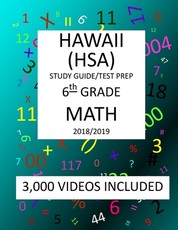 6th Grade HAWAII HSA, 2019 MATH, Test Prep