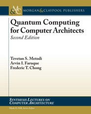 Quantum Computing for Computer Architects