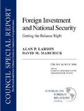 Foreign Investment and National Security: Getting the Balance Right