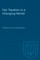 Fair Taxation in a Changing World