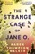The Strange Case of Jane O.
