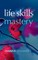 Life Skills Mastery