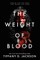 The Weight of Blood