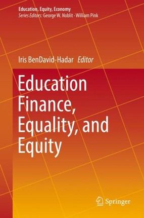 Education Finance, Equality, and Equity