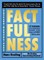 Factfulness (Illustrated)