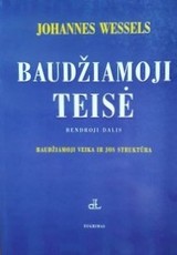 Baudžiamoji teisė. Bendroji dalis