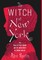 The Witch of New York