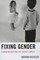 Fixing Gender