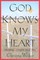 God Knows My Heart