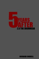 5 Years After 2.0 The Drumhead