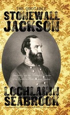 The Quotable Stonewall Jackson